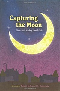 Capturing the Moon (Hardcover)