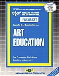 Art Education: New Rudmans Questions and Answers on the NTE (Paperback)
