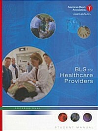 Bls for Healthcare Providers (Paperback, Compact Disc)