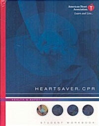 Heartsaver CPR (Paperback, CD-ROM, PCK)