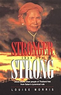 Stronger Than the Strong (Paperback)