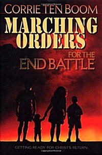 Marching Orders for the End Battle (Paperback)