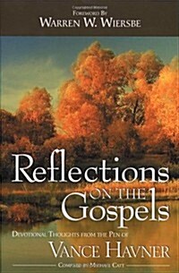 Reflections on the Gospels (Paperback)