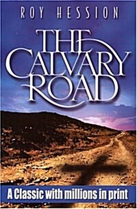 The Calvary Road (Paperback)