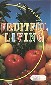 Fruitful Living (Paperback)