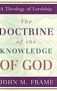 The Doctrine of the Knowledge of God (Hardcover)