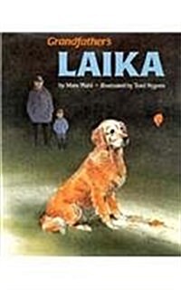 Grandfathers Laika (Library Binding)