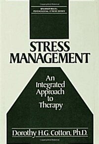 Stress Management: An Integrated Approach to Therapy (Hardcover)