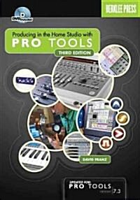 Producing in the Home Studio with Pro Tools [With CDROM] (Paperback, 2, Revised)