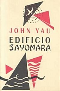 Edificio Sayonara (Paperback)