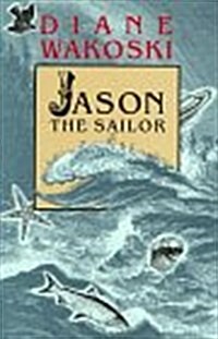 Jason the Sailor (Paperback)