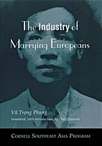 The Industry of Marrying Europeans (Paperback)