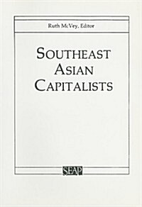 Southeast Asian Capitalists (Paperback)