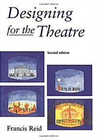 Designing for the Theatre (Paperback, 2)