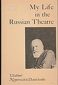 My Life in the Russian Theatre (Paperback)