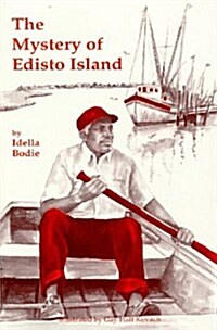 The Mystery of Edisto Island (Paperback)