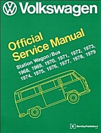 Volkswagen Station Wagon/Bus Official Service Manual: Type 2 (Hardcover)