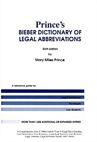 Princes Bieber Dictionary of Legal Abbreviations (Hardcover, 6th)