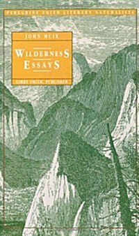 Wilderness Essays (Paperback)