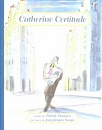 Catherine Certitude (Hardcover)
