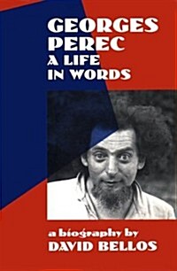 Georges Pereclife in Words (Hardcover)