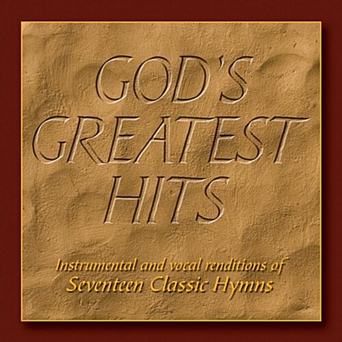 Gods Greatest Hits: Seventeen Classic Hymns (Audio CD)