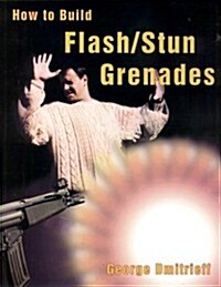 How to Build Flash/Stun Grenades (Paperback)