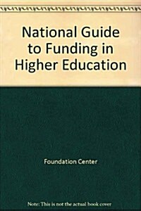 National Guide to Funding in Higher Education (Paperback, 3rd)
