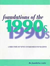 Foundations of the 1990s (Paperback)