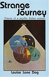 Strange Journey: Vision of a Psychic Indian Woman (Paperback)