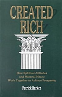 Created Rich (Paperback)