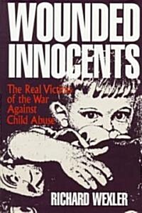 Wounded Innocents (Paperback)