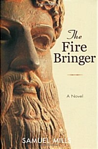 The Fire Bringer (Paperback)