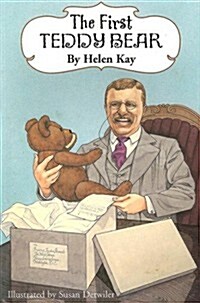 The First Teddy Bear (Paperback)