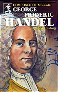 George Frideric Handel (Sowers Series) (Paperback)