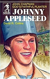 Johnny Appleseed (Sowers Series) (Paperback)