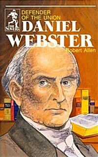 Daniel Webster (Sowers Series) (Paperback)