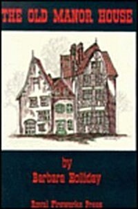 The Old Manor House (Paperback)