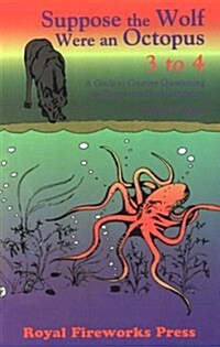 Suppose the Wolf Were an Octopus (Paperback)