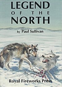 The Legend of the North (Paperback)