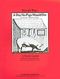 A Day No Pigs Would Die (Paperback)