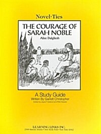 The Courage of Sarah Noble (Paperback)