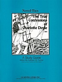 The True Confessions of Charlotte Doyle (Paperback)