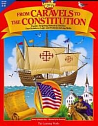 From Caravels To Constitution (Paperback)