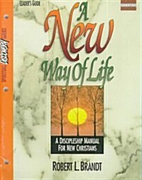 A New Way of Life (Paperback)
