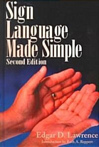 Sign Language Made Simple (Hardcover, 2)