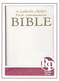 Catholic Childs First Communion Bible-OE (Hardcover)