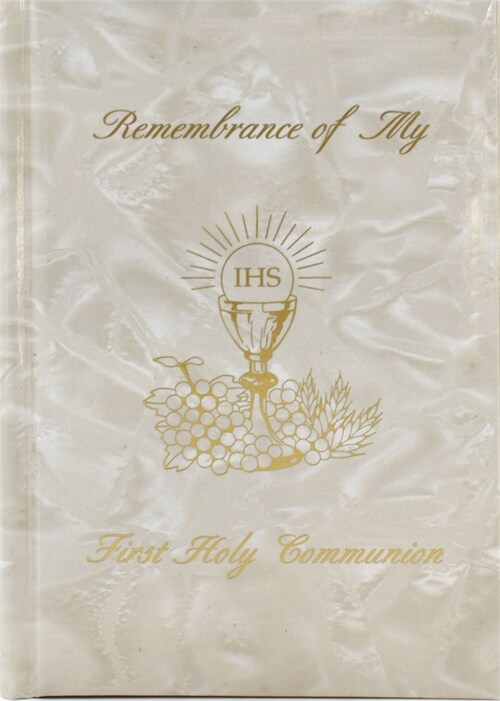 Remembrance of My First Holy Communion-Girl-White Pearl: Marian Childrens Mass Book (Paperback)