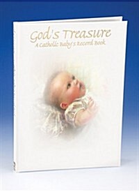 Gods Treasure: A Catholic Babys Record Book (Hardcover)
