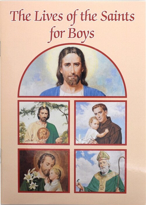 The Lives of the Saints for Boys (Paperback, Catholic Classi)